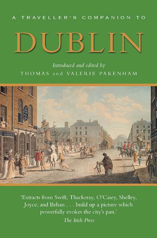 Simon & Schuster - Wholesale Travel - Traveller's Companion to Dublin by Thomas & Valerie Pakenham0