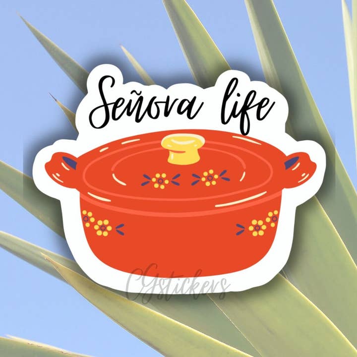 Lalatina Shop - Wholesale Sticker - Senora life sticker, latina sticker, mexican,spanish0