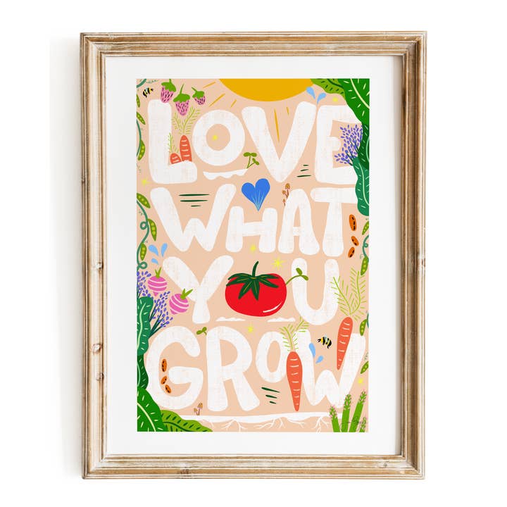 Meditativer Öko-Kunstdruck „Love What You Grow“ für den Großhandel von UpRoot Design Studio