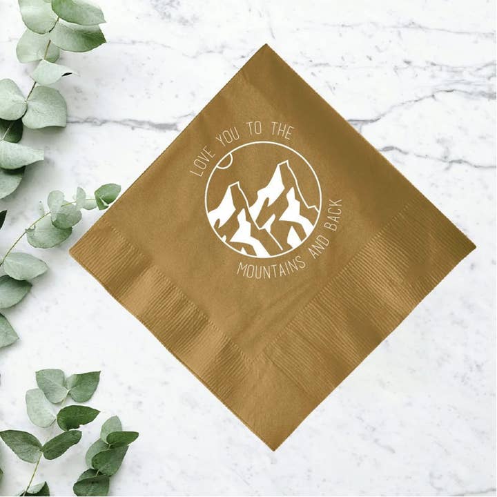 Love you to the mountains and back, Custom Cocktail Napkins for wholesale by GiftsbyPR