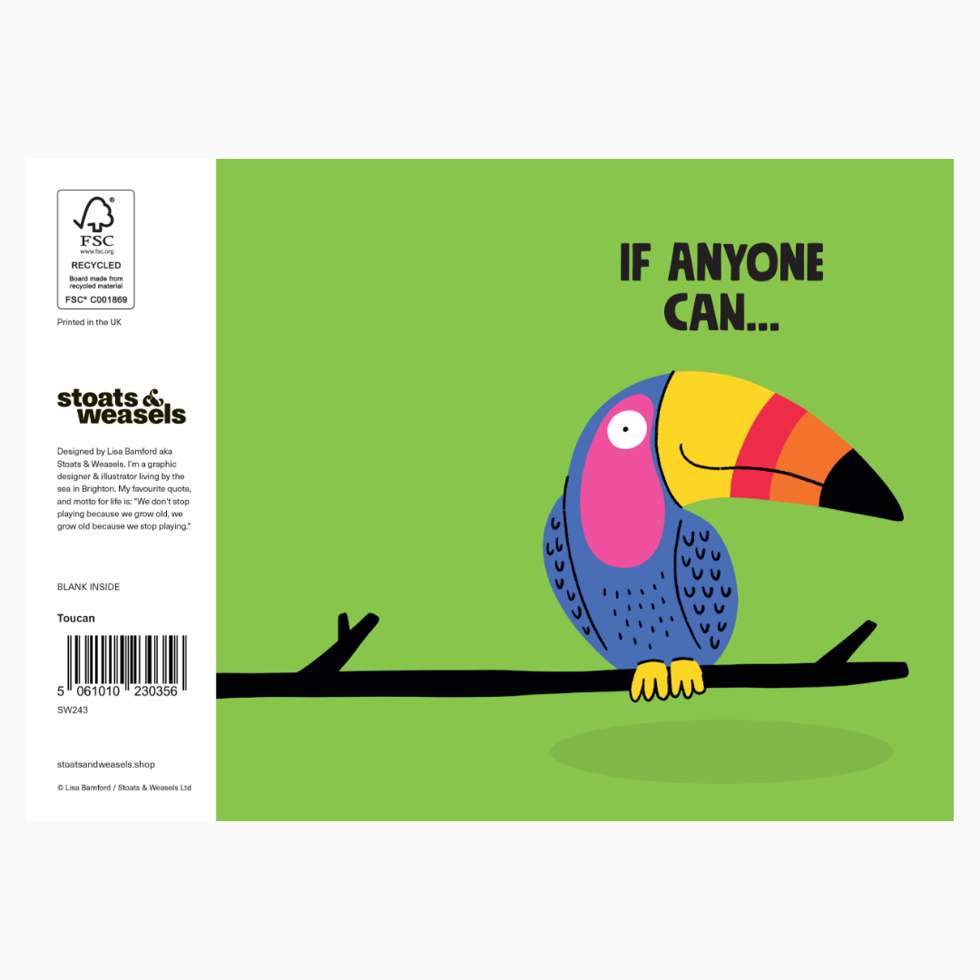 Stoats & Weasels - Wholesale Good Luck Card - If anyone can toucan good luck card | Funny animal card1