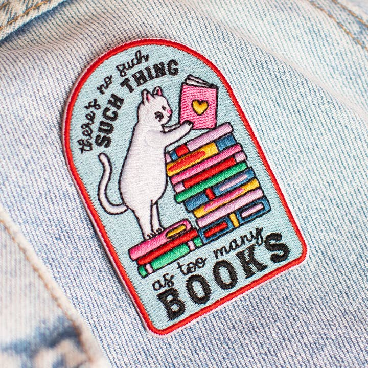There's No Such Thing as Too Many Books Patch for wholesale by Wildflower + Co.