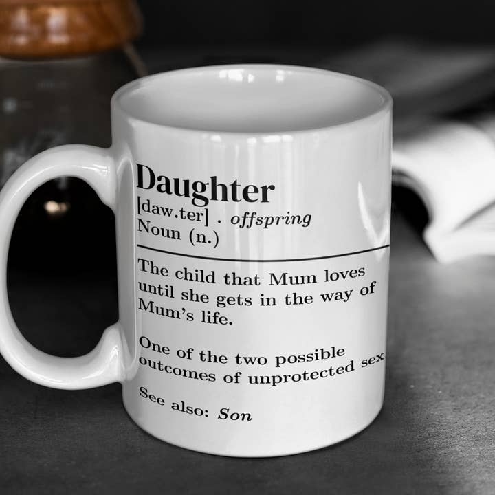 SmartyPants - Wholesale Coffee Mug - "Daughter" Definition Mug – Sarcastic Humor Coffee Cup3