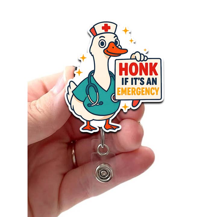 Honk If Emergency Goose Nurse Acrylic Retractable Badge Reel for wholesale by Good Girl Gone Badge