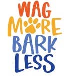Sticker en vinyle Wag More Bark Less 4 po pour la vente par Wunuvakind