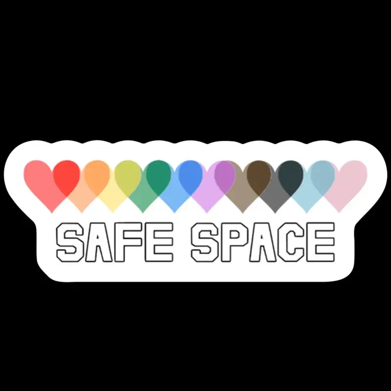 Own Your Pride - Wholesale Sticker - Safe Space Sticker | 7-in 4
