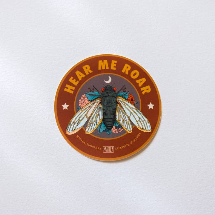 Mattea - Wholesale Sticker - Hear Me Roar Cicada Sticker