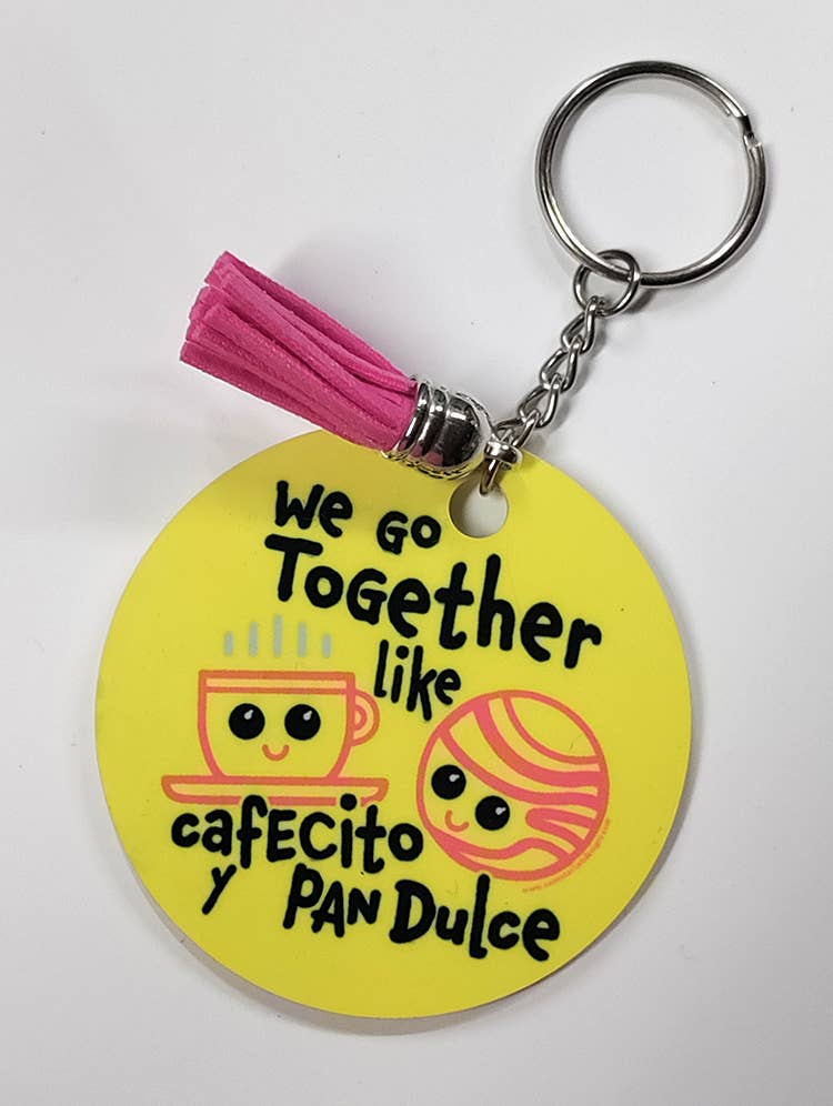 Prickly Heart Art - Wholesale Keychain - Women's - We Go Together like Cafecito y Pan Dulce Acrylic Keychain1