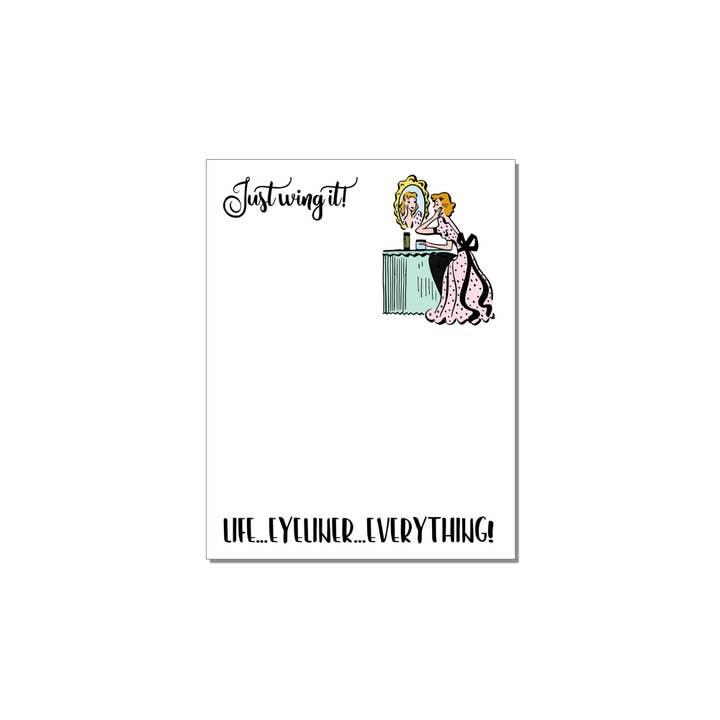 Witty Women Notepad - Just Wing It - Eyeliner Everything Pad for wholesale by The Mad Padder