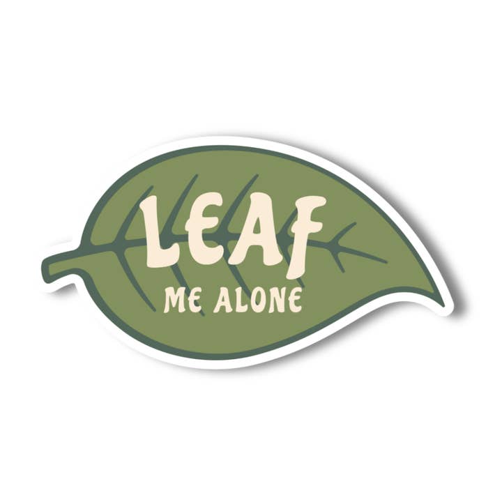 Leaf Me Alone, Leaf Sticker 3" Vinyl Sticker for wholesale by National Parks and Beyond