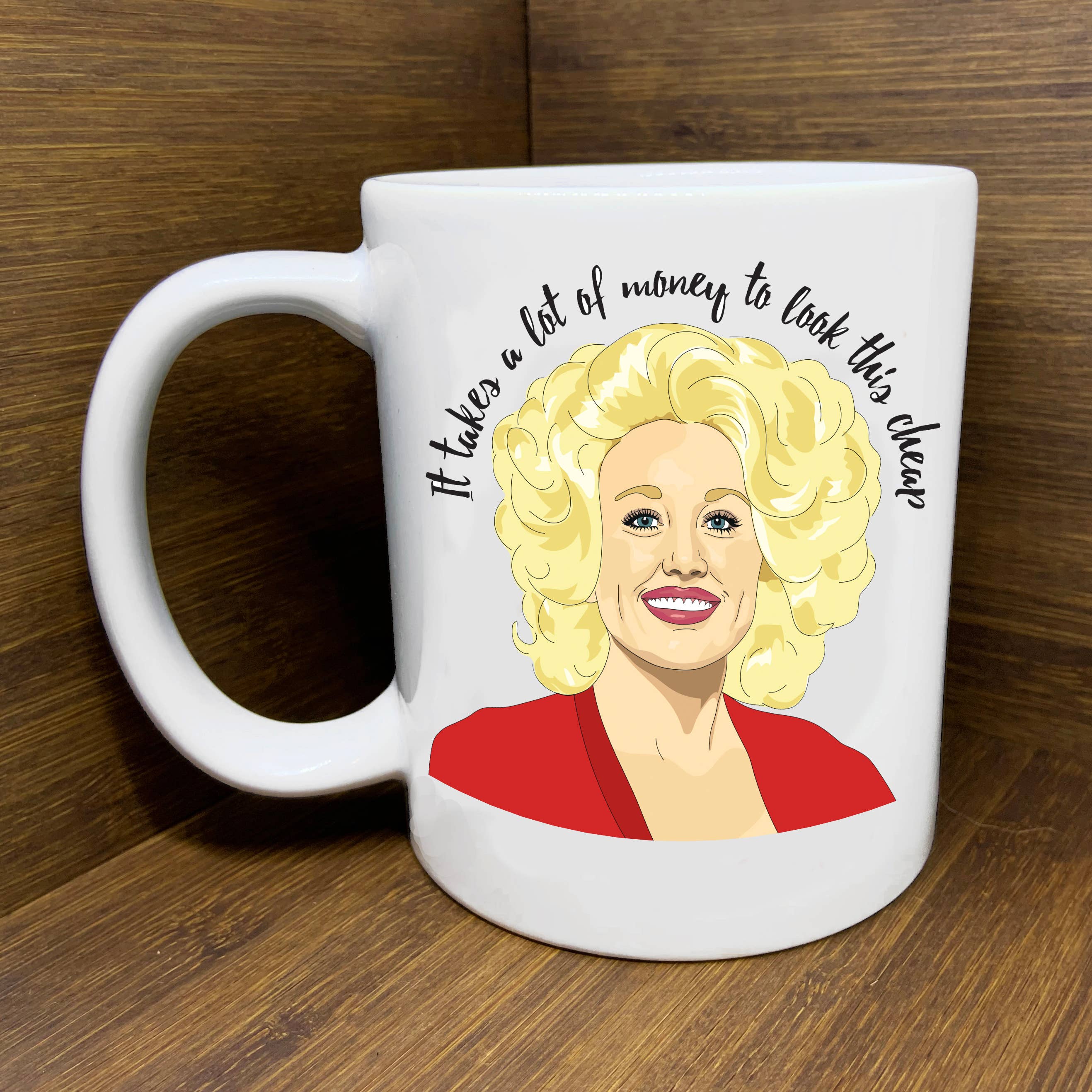 Wholesale Dolly Parton Mug for your store - Faire