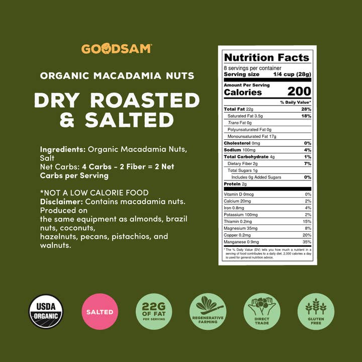 GoodSAM Foods - Wholesale Nuts - Organic Salted Macadamia Nuts, 8oz