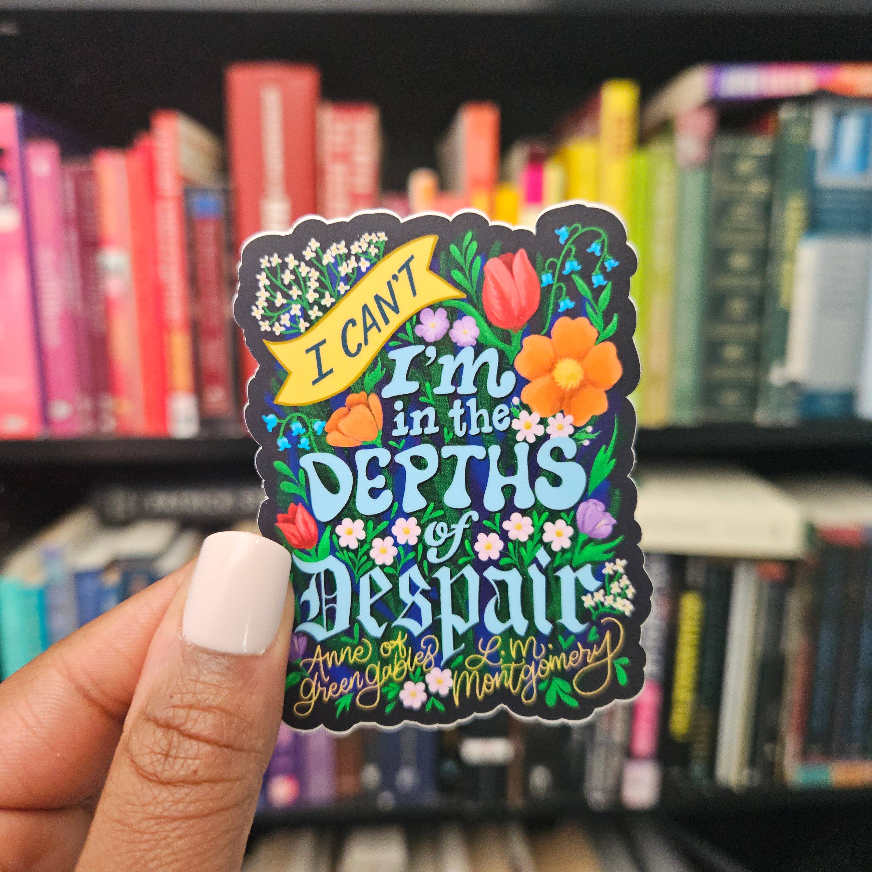 Nerd Lady Designs - Wholesale Sticker - Depths of Despair Anne of Green Gables Sticker1