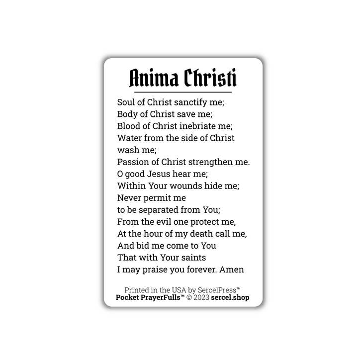 SercelPress - Wholesale Religious Card - Anima Christi / Soul of Christ Sanctify Me: Pocket PrayerFullsâ„¢ | Durable Wallet Prayer Cards | Catholic Prayers