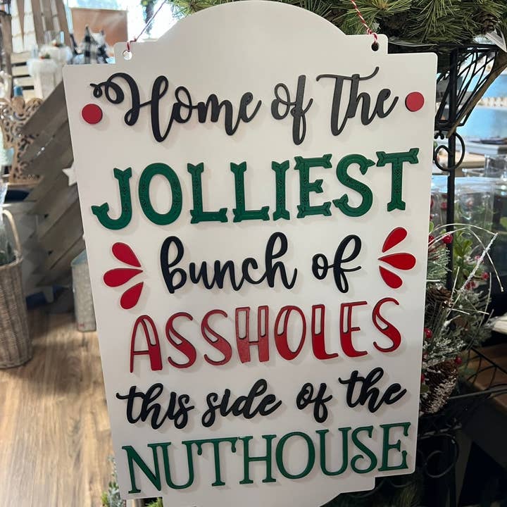 Cartello: Il Gruppo di Stronzi Più Allegro del Natale per la vendita all'ingrosso da parte di Rustic Home Co LLC