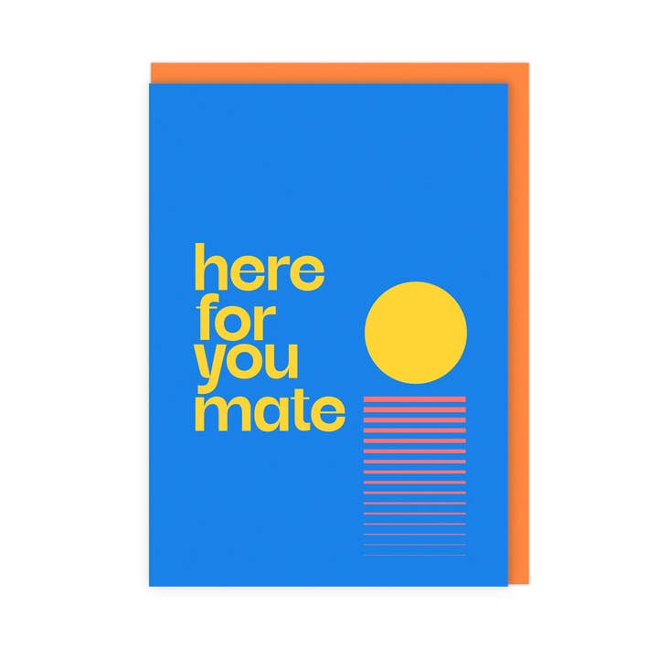 Here For You Mate | Bold Sunset Friendship Support Card for wholesale by LoveLossDiscoballs