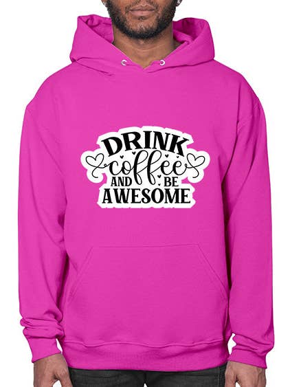 Bevi caffè e sii fantastico 913# - felpa con cappuccio per la vendita all'ingrosso da parte di tshirt unlimited