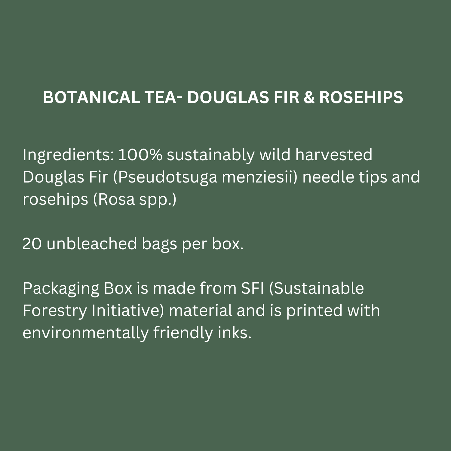 Juniper Ridge - Wholesale Tea Bags - Botanical Tea- Douglas Fir & Rosehips5