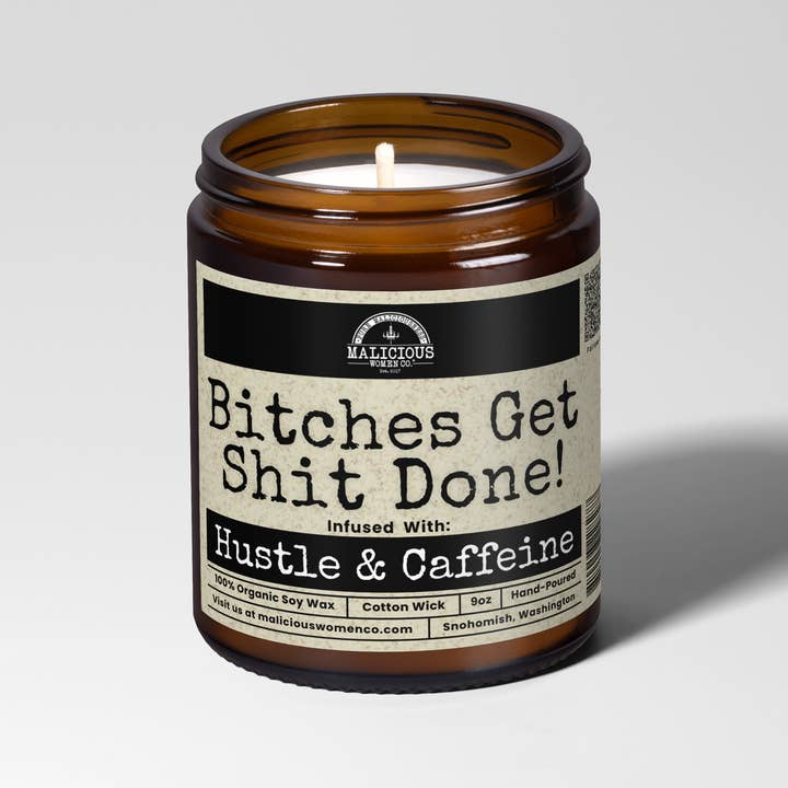 Bitches Get Shit Done 9oz Funny Candle Malicious Women Co for wholesale by Malicious Women Candle Co