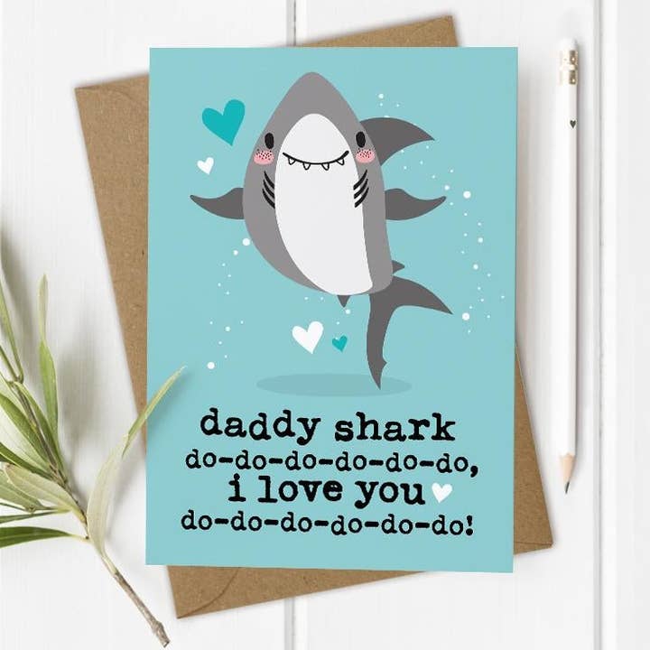 Daddy Shark - Father's Day / Dad's Birthday Card for wholesale by Mrs Best Paper Co.