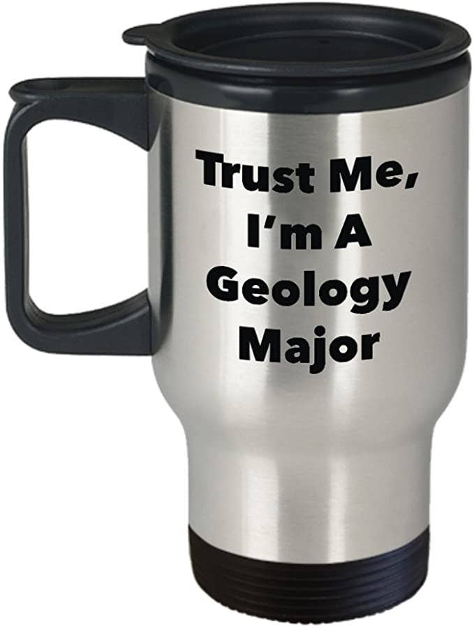 CustomHappy - Vente Gourde/bouteille isotherme - Mug de voyage Trust Me, I'm A Geology Major, cadeaux de géologie0