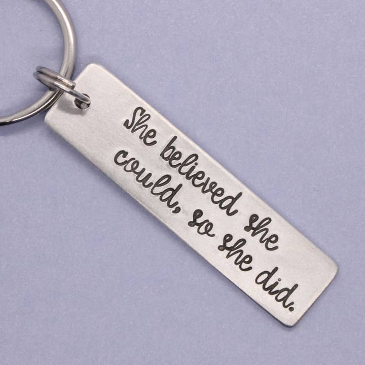"She believed she could, so she did" Keychain for wholesale by Completely Hammered