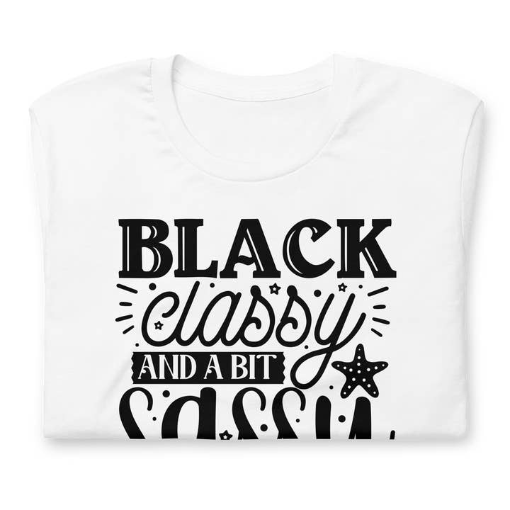 T-shirt unisexe noir chic et un peu impertinent pour la vente par Black and Gifted LLC