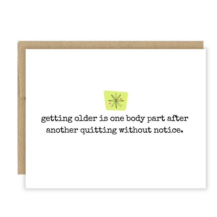 Att bli äldre är att en kroppsdel efter en annan ger upp. för wholesale av Jolly Rae