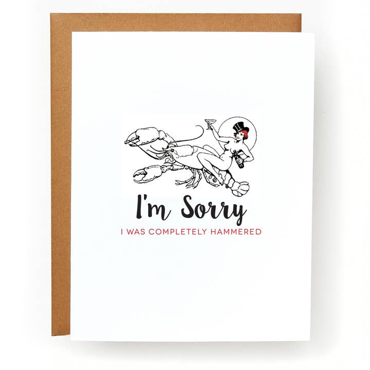 Je suis désolé, j'étais très ivre Carte de vœux pour la vente par Red Headed Stepchild Paper Co.