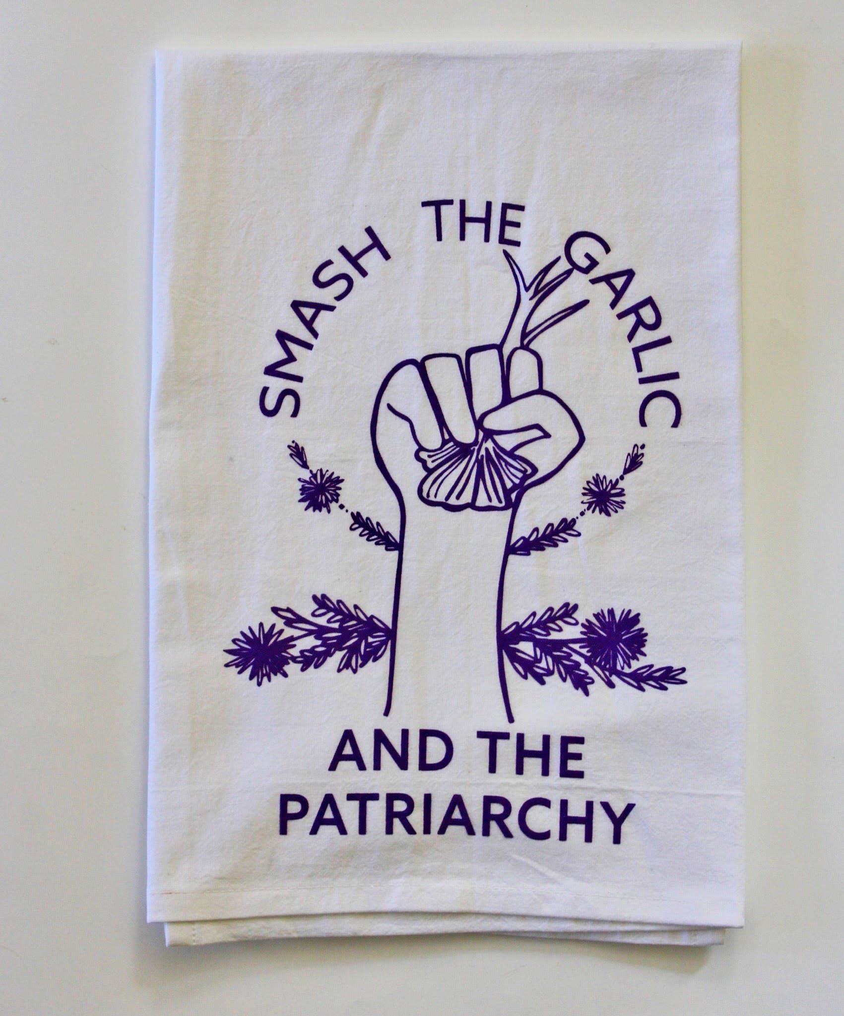 Overseasoned - Wholesale Tea Towel - Smash the Garlic and the Patriarchy™ Tea Towel -feminist art1