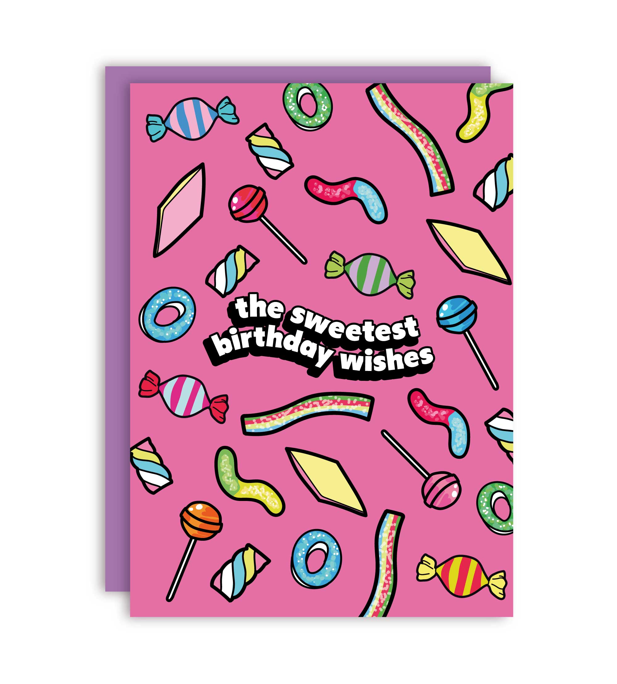 Studio Soph (We Pay Your Import Fees - We Ship DDP) - Wholesale Birthday Card - The Sweetest Birthday Candy Greeting Card0