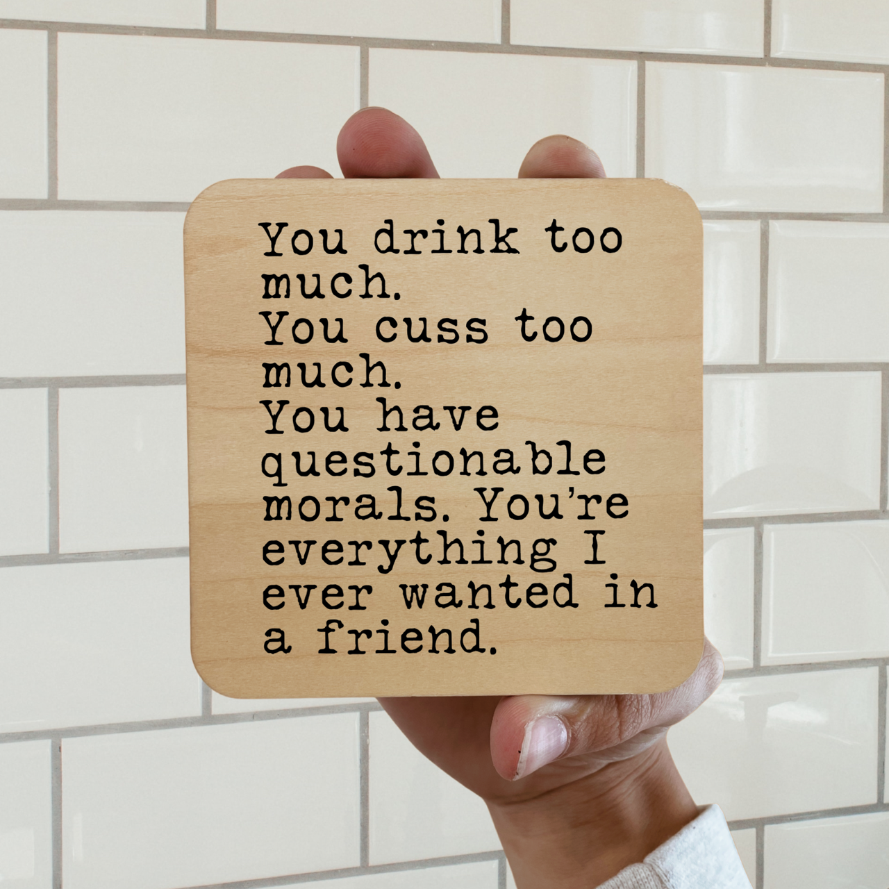 dkhandmade - Wholesale Coasters - YOU DRINK TOO MUCH YOU CUSS TOO MUCH Magnet/Drink Coaster1