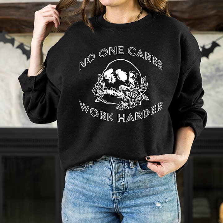 Work Harder No One Cares for wholesale by Madhouse Apparel