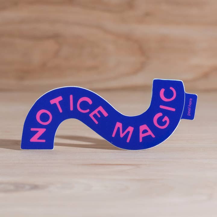 Notice Magic Sticker | Vinyl Sticker | Blue for wholesale by Endless August Supply Co.