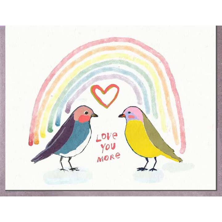 2 Birds - Love You More-Rainbow. Brenda Olson for wholesale by Blueberry Road Cards