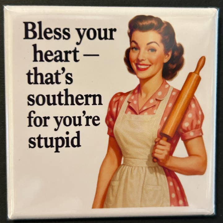 Retro Sassy Magnet - Bless Your Heart for wholesale by CLAY + LAUREL