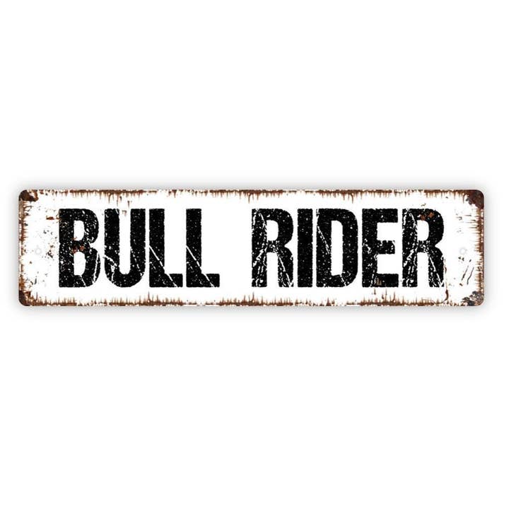 Bull Rider Cowboy Themed Vinyl Sticker/Metal Sign for wholesale by North Star Rustics Signs