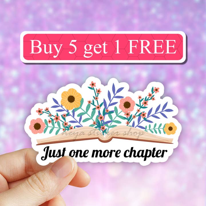 Just one more chapter book Vinyl sticker, flower book decal for wholesale by Neya Sticker Shop