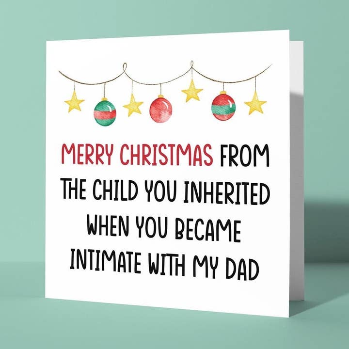 Fra barnet, du arvede, da du blev tæt med min mor / far - Julekort til stedforældre for engroshandel hos Peacock Printing
