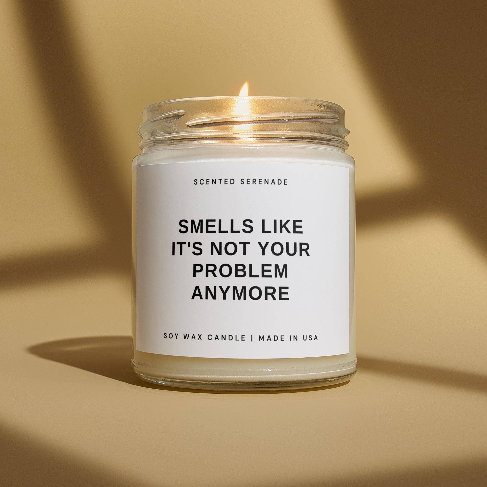 Scented Serenade - Wholesale Jar/Filled Candle - Smells Like Not Your Problem Anymore Retirement Candle