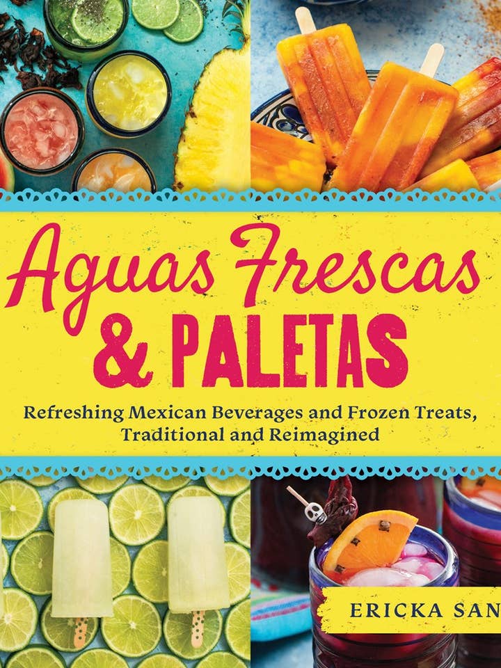 Aguas Frescas & Paletas: Mexican Cookbook for wholesale by Familius, LLC