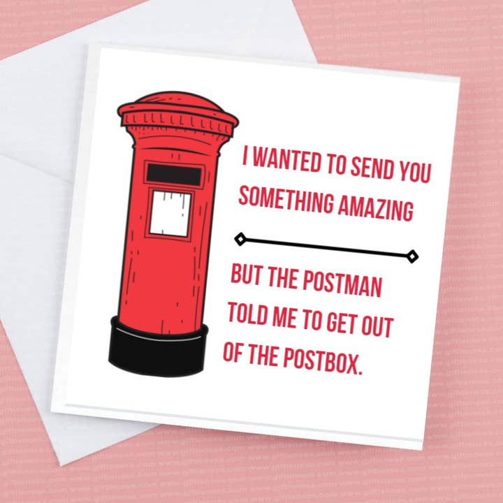 Je voulais t'envoyer quelque chose d'incroyable, mais le facteur m'a dit de sortir de la boîte pour la vente par Giftieness