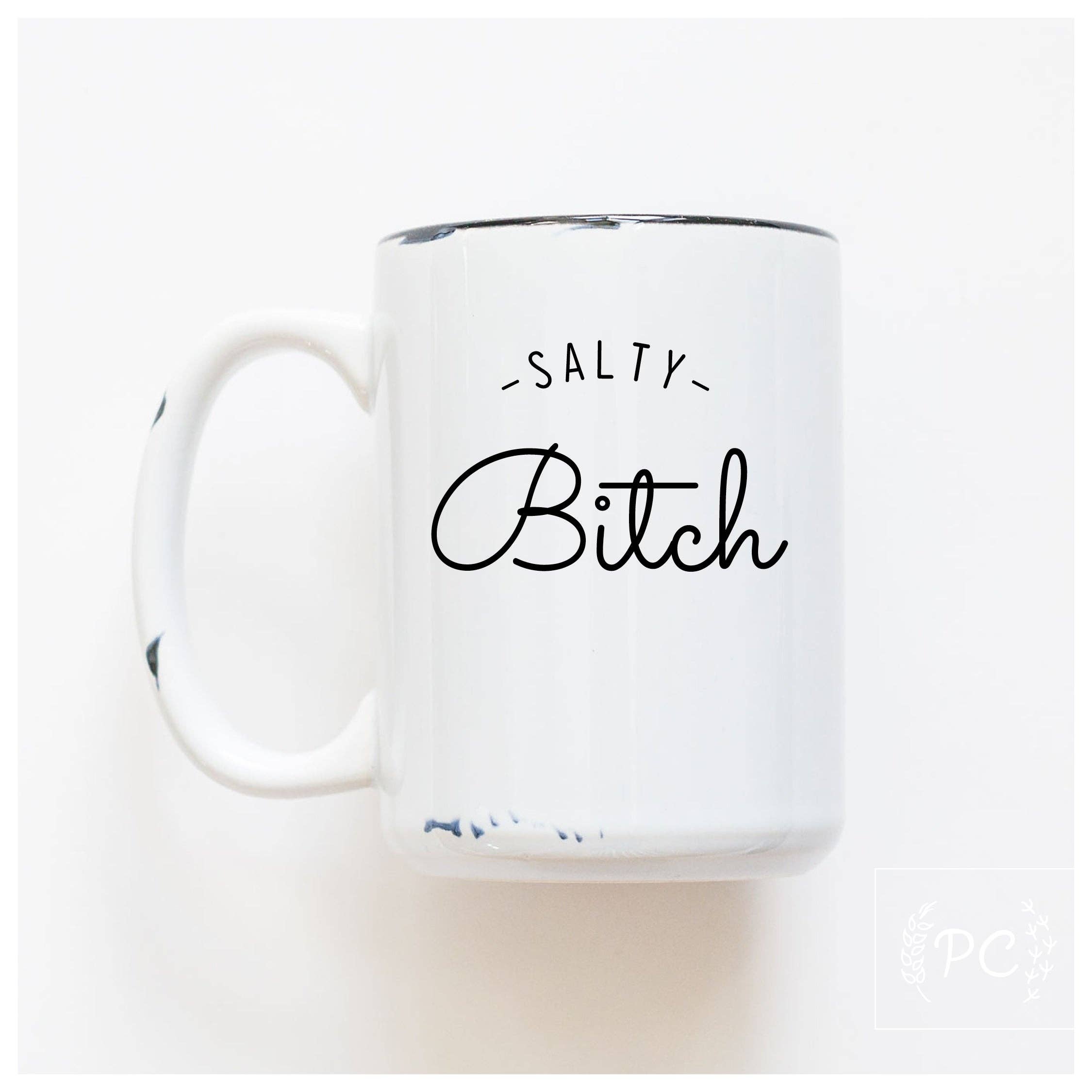 Prairie Chick Prints - Wholesale Coffee Mug - Salty Bitch | Ceramic Mug1