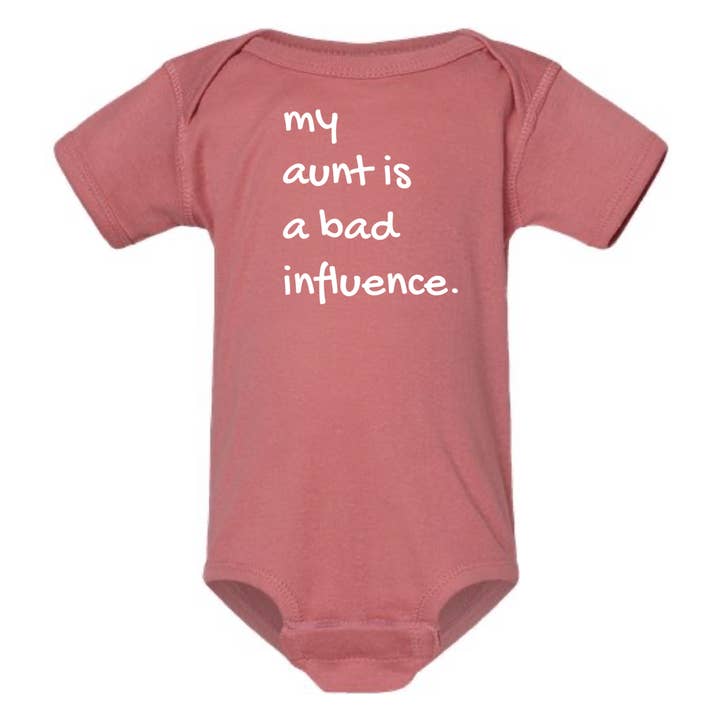 MY AUNT IS BAD INFLUENCE ONESIE for wholesale by dkhandmade