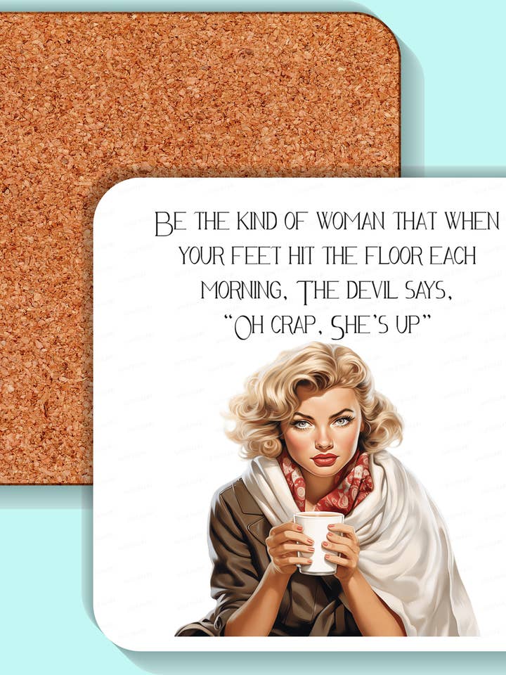 Sottobicchiere, Ragazza Sassy, Sii il tipo di donna per la vendita all'ingrosso da parte di Sassy Talkin