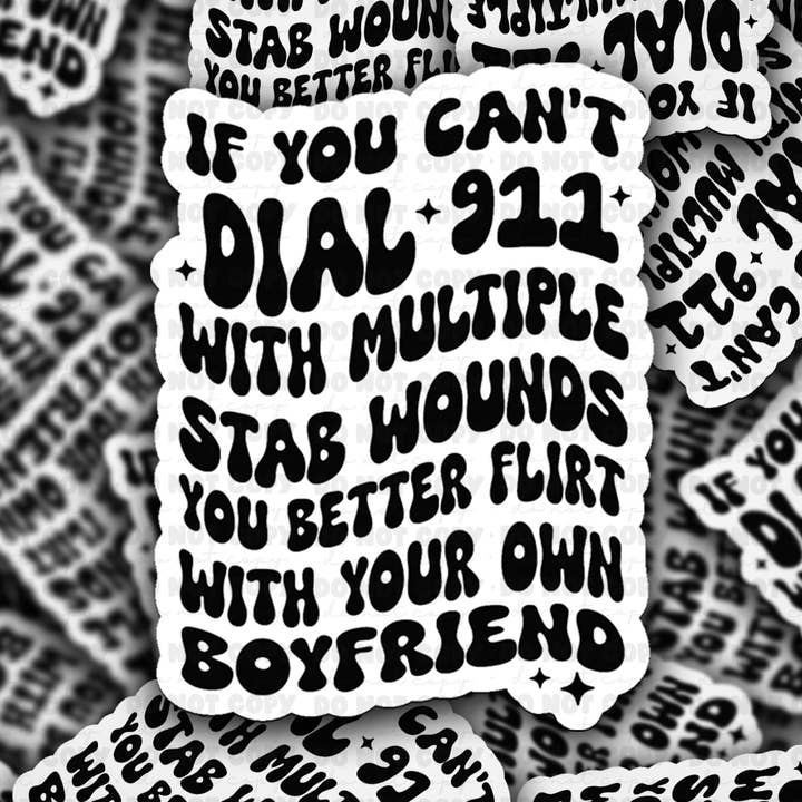 DC 1859 - Si vous ne pouvez pas composer le 911 Autocollant découpé pour la vente par It's Transfer Time