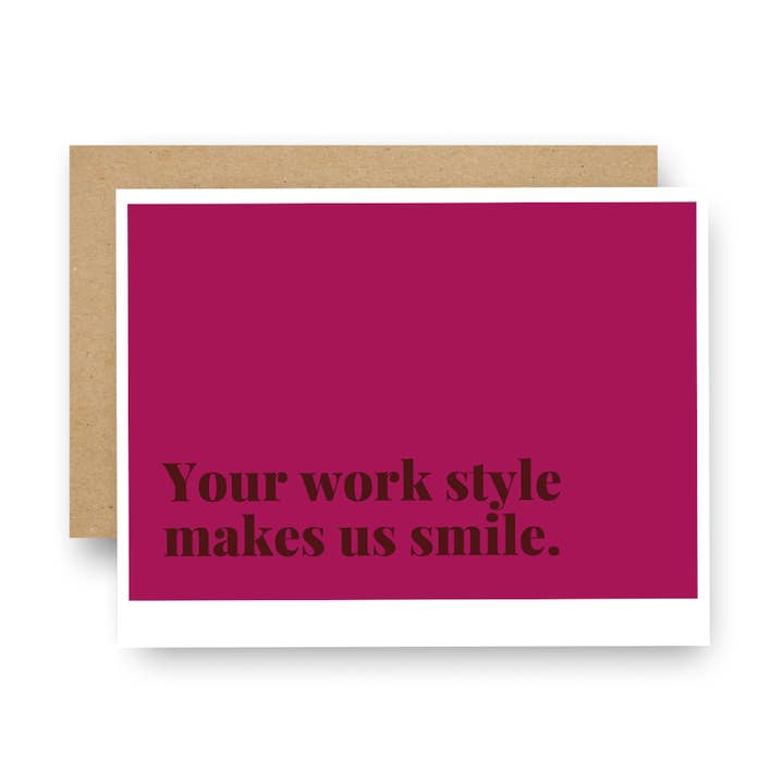 Your Work Style Makes Us Smile Notecard for wholesale by Careerlog