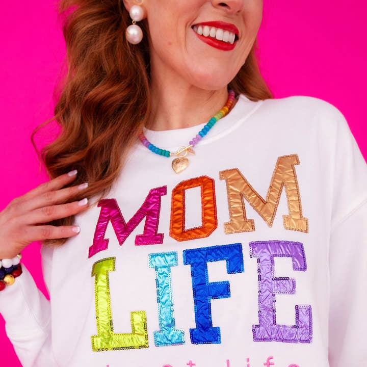 MOM LIFE Sweatshirt for wholesale by Brianna Cannon