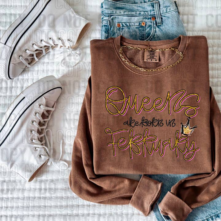 K and M Designs - Wholesale Sublimation Transfer - Queens Are Born In February DTF Transfer0