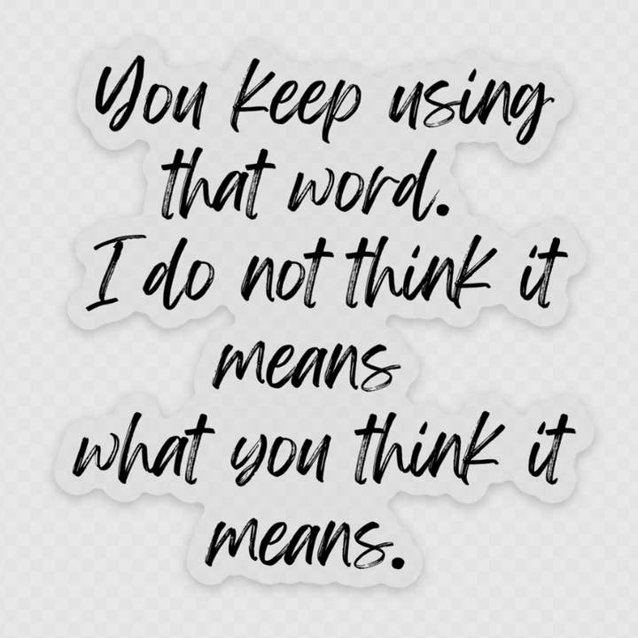 Autocollant en vinyle transparent avec citation de princesse mariée pour la vente par NovelTea Bookstore & Gifts